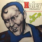 Bill Haley & The Comets* - Everyone Can Rock And Roll (LP, Album)