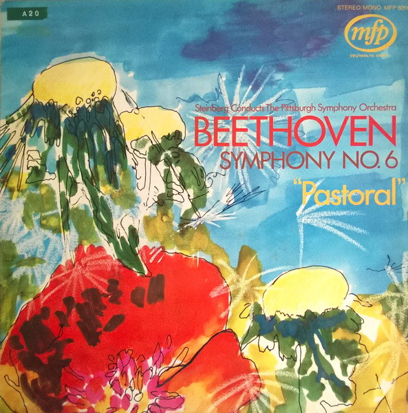Ludwig van Beethoven, William Steinberg Conducts Pittsburgh Symphony Orchestra - Symphonie No. 6 En Fa,  'Pastorale' Op. 68 (LP, RE)