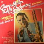 Glenn Miller & His Orchestra* - In The Mood (12", Comp, Red)