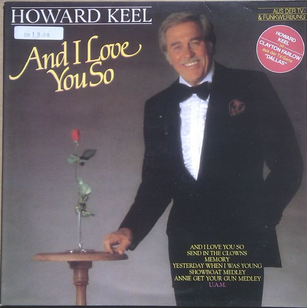 Howard Keel - And I Love You So (LP, Album, Club)