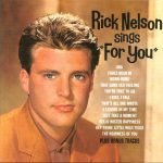 Ricky Nelson (2) - Rick Nelson Sings "For You" (CD, Album)