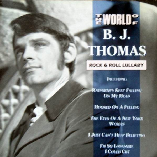 B.J. Thomas - Rock And Roll Lullaby (CD, Comp)