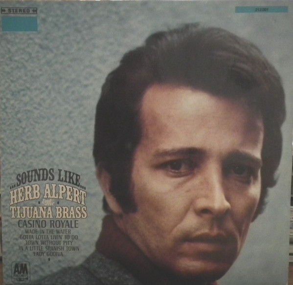 Herb Alpert & The Tijuana Brass - Sounds Like...  (LP, Album)