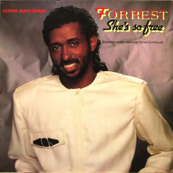 Forrest - She's So Free (Extended Version) (12")