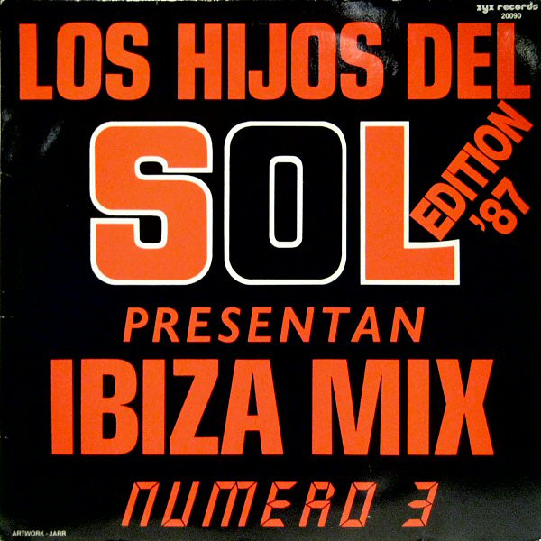 Los Hijos Del Sol - Ibiza Mix (Numero 3) (Edition '87) (LP, Mixed)