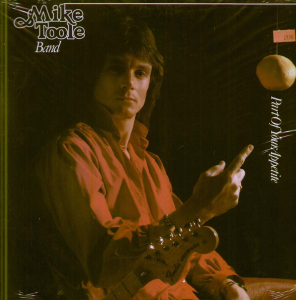 Mike Toole Band - Part of your Appetite (LP, Album)
