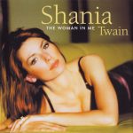 Shania Twain - The Woman In Me (CD, Album, Enh, RE, PMD)