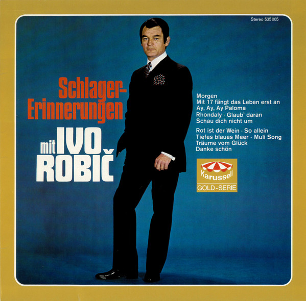Ivo Robič* - Schlager-Erinnerungen Mit Ivo Robič (LP, Comp, RP, Lam)