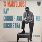 Ray Conniff & His Orchestra - 'S Marvelous! (LP, Album, Mono)