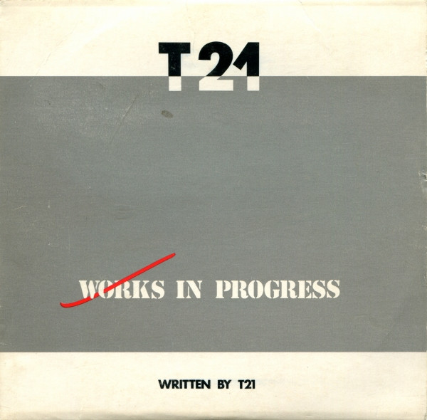 T21* - Works In Progress (CD, Mini)