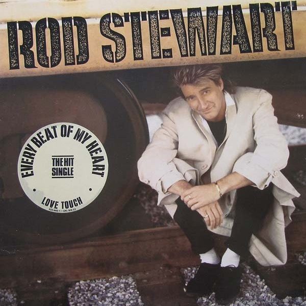 Rod Stewart - Every Beat Of My Heart (LP, Album, RSA)