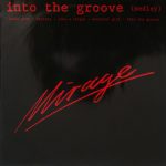 Mirage (12) - Into The Groove (Medley) (12", Maxi)