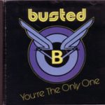 Busted (6) - You're The Only One (CD, Album)