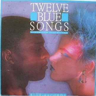Various - Twelve Blue Songs (LP, Comp, Blu)