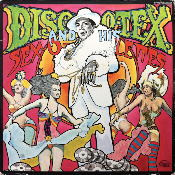Disco Tex & His Sex-O-Lettes - Disco Tex & The Sex-O-Lettes Review (LP, Album)