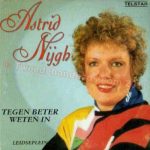 Astrid Nijgh - Tegen Beter Weten In (CD, Single)