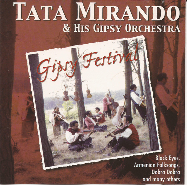 Tata Mirando And His Gipsy Orchestra - Gipsy Festival (CD, Comp)