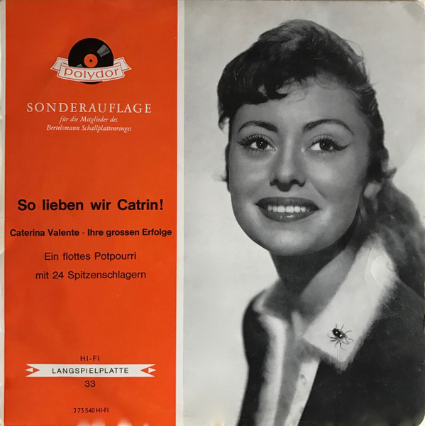 Caterina Valente - So Lieben Wir Catrin (10", Comp, Mono, Club)
