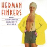 Herman Finkers - Als Gezonde Jongen Zijnde (CD, Album, RE)