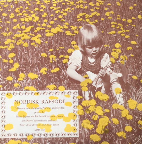 Hans Jepsen And His Scandinavian Orchestra And Pierre Westermans Orkester - Nordisk Rapsodi - Folktunes From Denmark, Norway And Sweden (10")