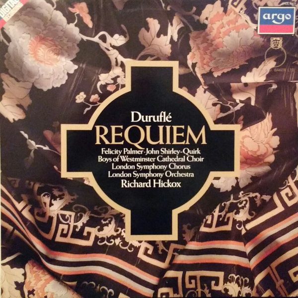 Maurice Duruflé, Felicity Palmer, Westminster Cathedral Choir, London Symphony Orchestra, London Symphony Chorus, Richard Hickox, John Shirley-Quirk - Requiem (LP)