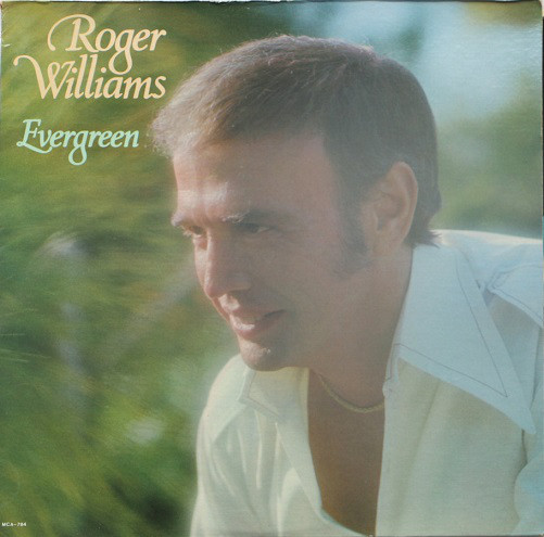 Roger Williams (2) - Evergreen (LP, RE)