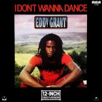 Eddy Grant - I Don't Wanna Dance (12")