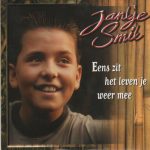 Jan Smit - Eens Zit Het Leven Je Weer Mee  (CD, Single)
