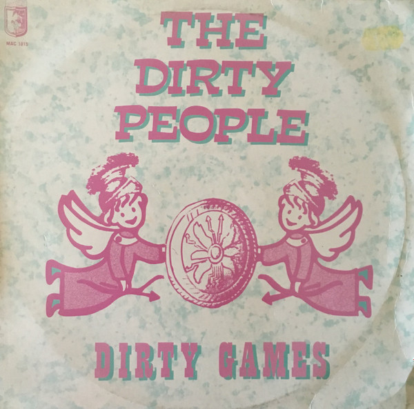 The Dirty People - Dirty Games (12")