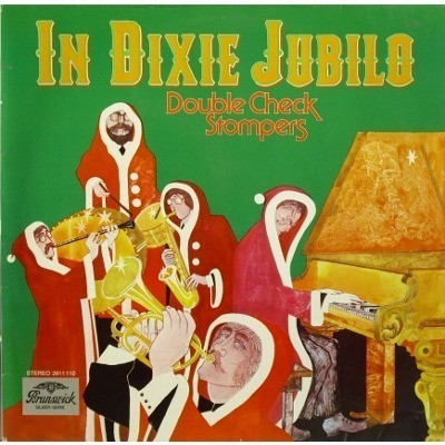 Double Check Stompers - In Dixie Jubilo (LP, Album, RE)
