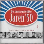 Various - De Onvergetelijke Jaren '50 - 2 (CD, Comp)