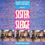 Sister Sledge - When The Boys Meet The Girls (Remix) (12")