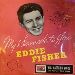 Eddie Fisher - My Serenade To You (10")