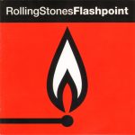 RollingStones* - Flashpoint (CD, Album, RE, RM)