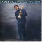 Robert Cray - Strong Persuader (CD, Album)
