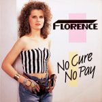 Florence (5) - No Cure No Pay (12")