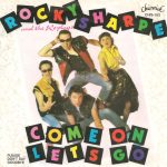 Rocky Sharpe & The Replays - Come On Let's Go (7", Single)