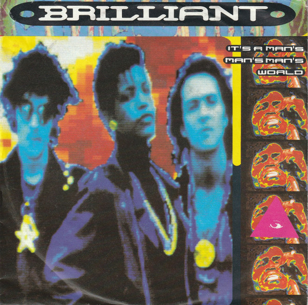 Brilliant - It's A Man's Man's Man's World (7", Single)