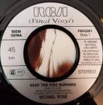 Michael Rose - Keep The Fire Burning (Dump The Lump) (7", Single, Sil) - Afbeelding 3