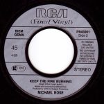 Michael Rose - Keep The Fire Burning (Dump The Lump) (7", Single, Sil) - Afbeelding 4