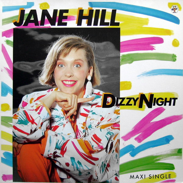 Jane Hill - Dizzy Night (12", Maxi)