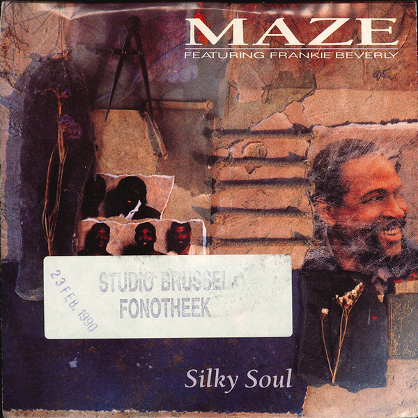 Maze Featuring Frankie Beverly - Silky Soul (7", Single)