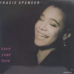 Tracie Spencer - Save Your Love (12", Maxi)