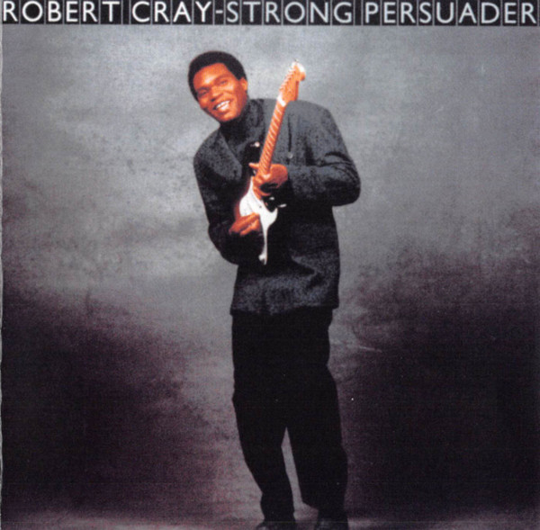 Robert Cray - Strong Persuader (CD, Album, RE, EDC)