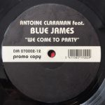 Antoine Clamaran - We Come To Party (12")