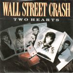 Wall Street Crash - Two Hearts (7", Single)