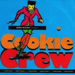 Cookie Crew* - Born This Way (Let's Dance) (7", Single, Bla)
