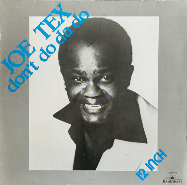 Joe Tex - Don't Do Da Do (12", Single)