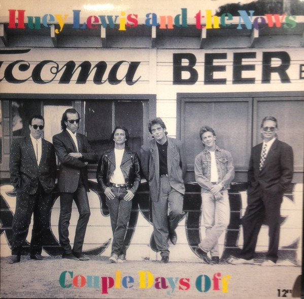 Huey Lewis And The News* - Couple Days Off (12")
