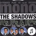 The Shadows - A's B's & EP's (CD, Comp, Mono, RP)